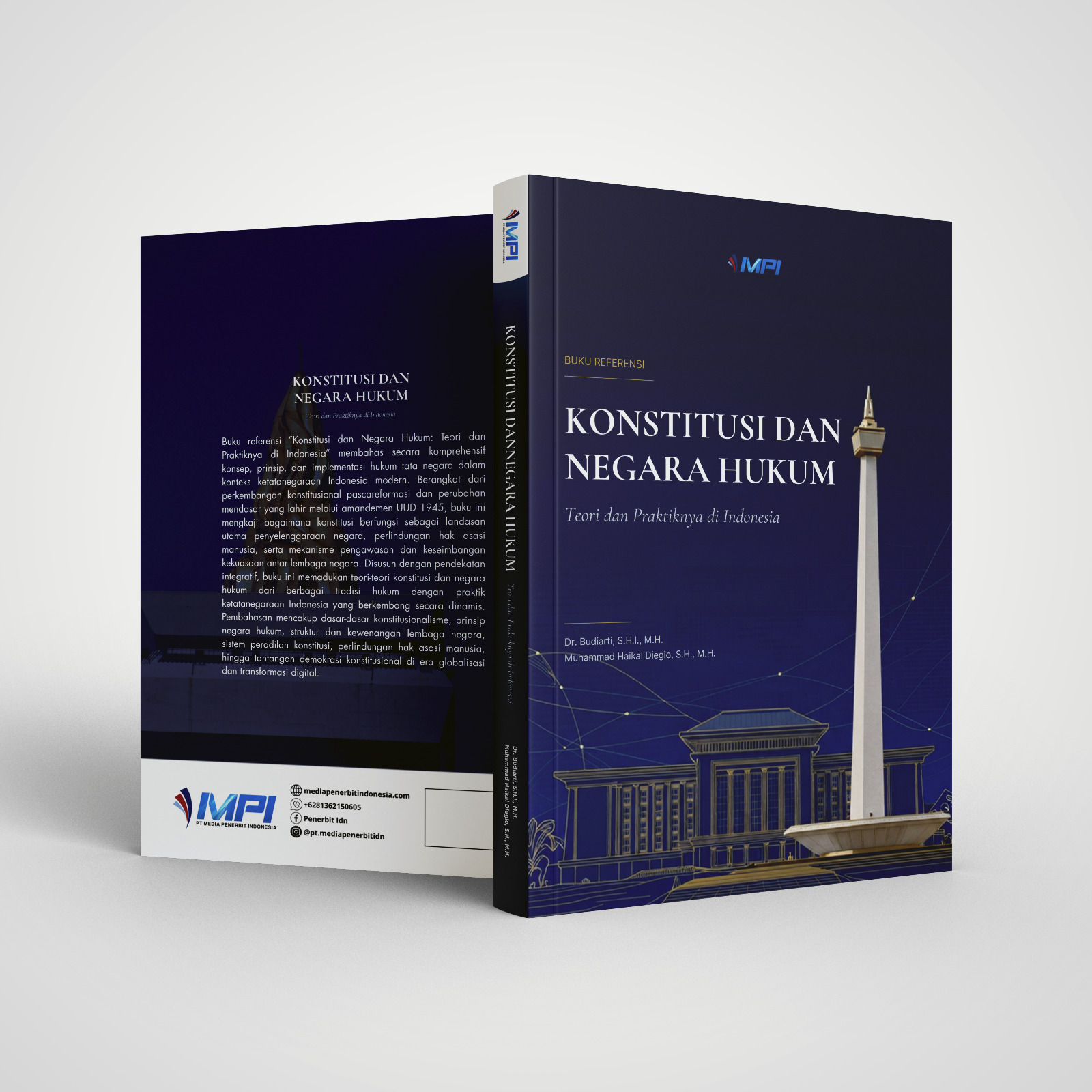 Buku Referensi Konstitusi Dan Negara Hukum: Teori dan Praktiknya Di Indonesia