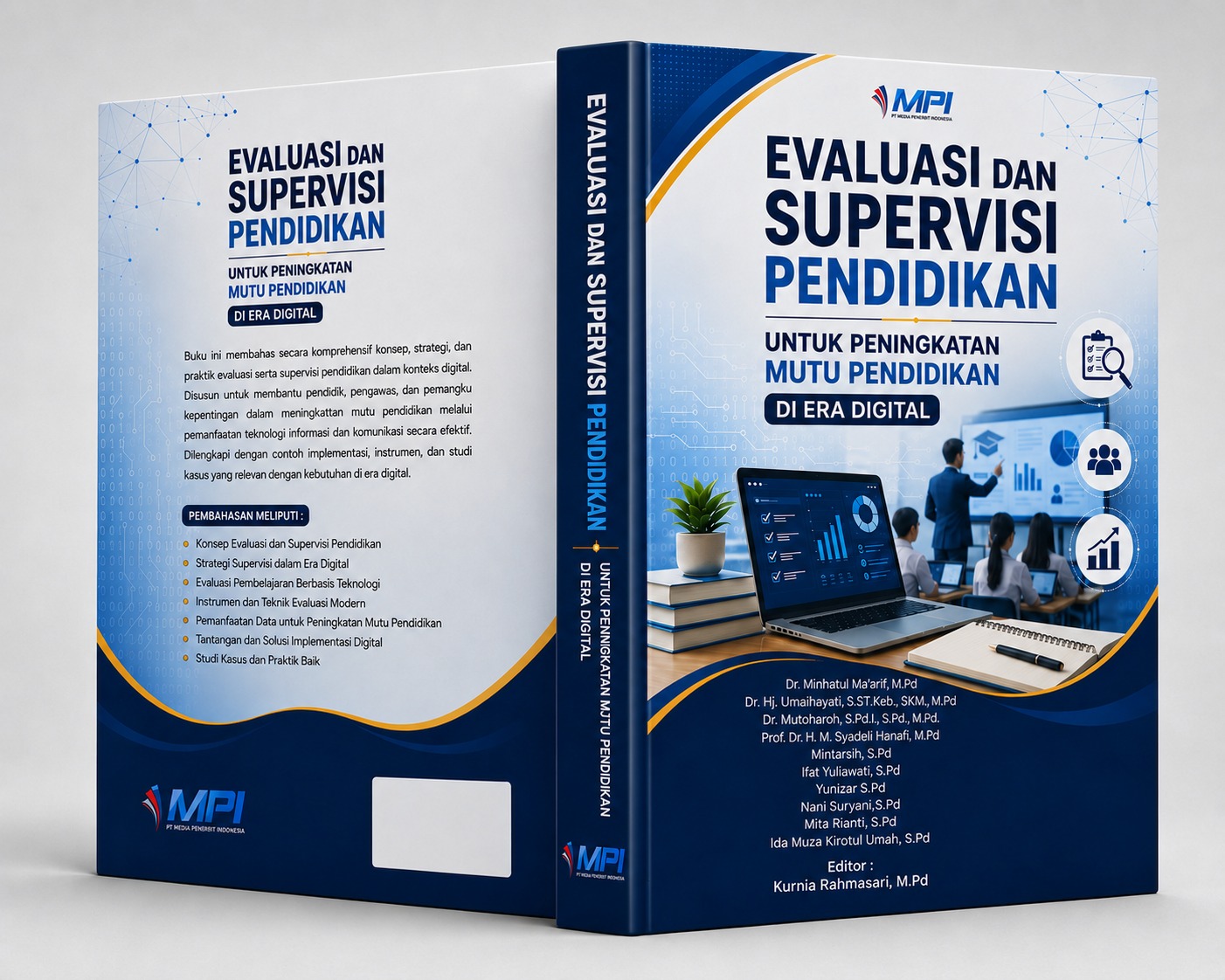 Evaluasi Dan Supervisi Pendidikan Untuk Peningkatan Mutu Pendidikan Di Era Digital