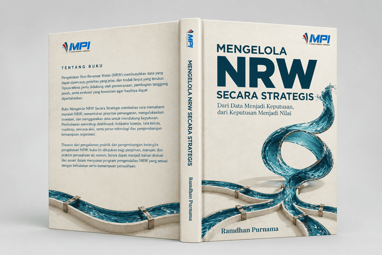 MENGELOLA NRW SECARA STRATEGIS Dari Data Menjadi Keputusan, dari Keputusan Menjadi Nilai