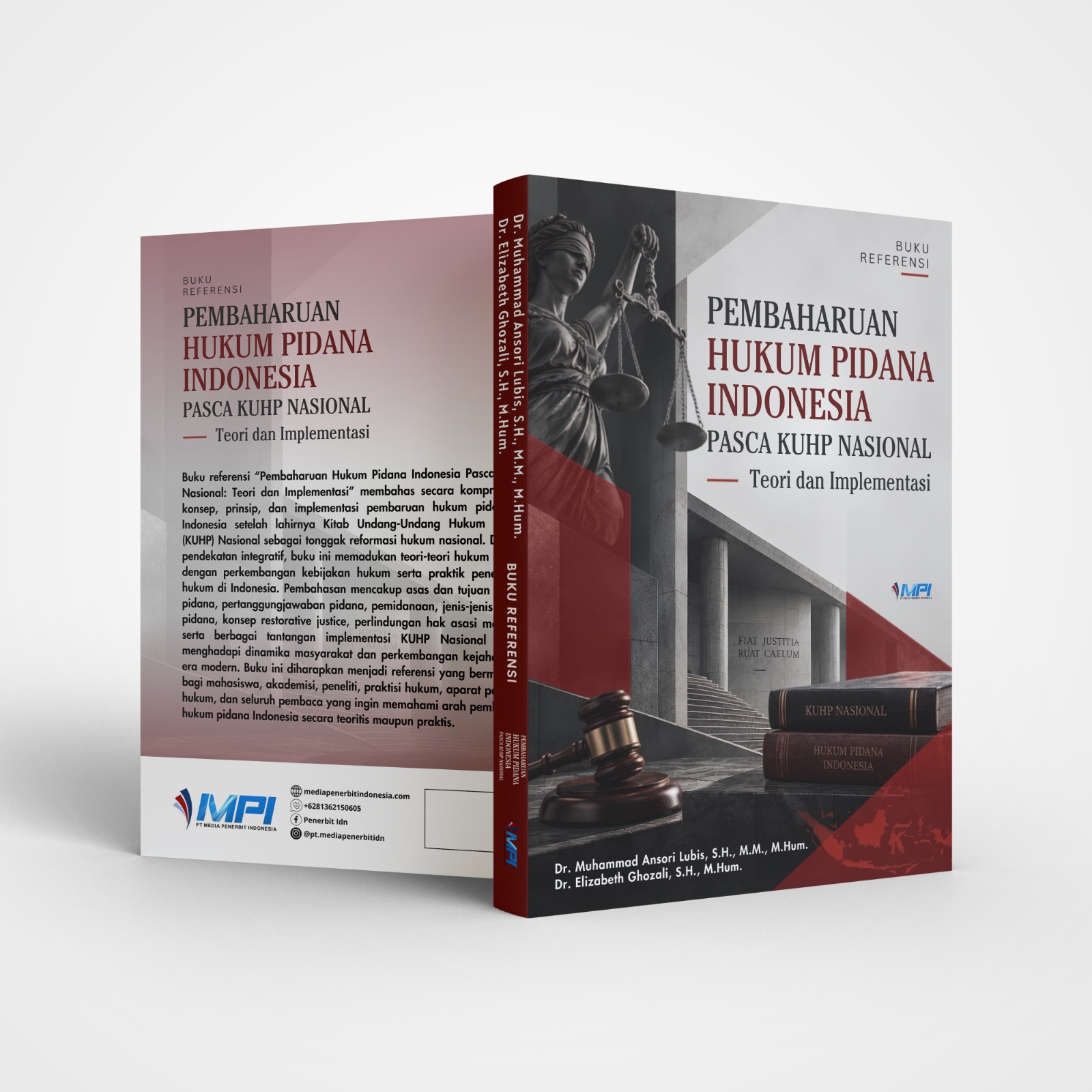 Buku Referensi Pembaharuan Hukum Pidana Indonesia Pasca KUHP Nasional Teori dan Implementasi